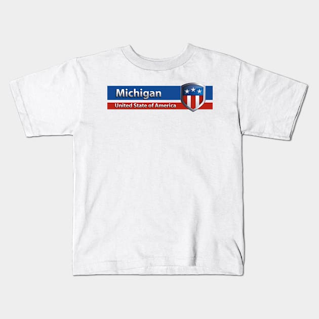 Michigan - United State of America Kids T-Shirt by Steady Eyes